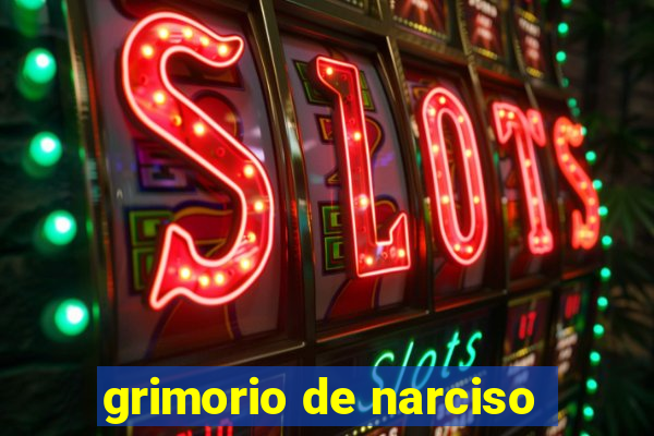 grimorio de narciso
